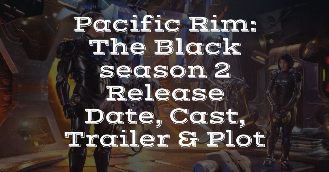 pacific rim the black season