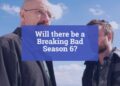 Will there be a Breaking Bad Season 6?