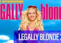 Legally Blonde 3: Release Date, Cast, and Plot