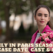Emily in Paris Season 2: Release Date, Cast & Plot