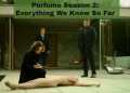 perfume season 2