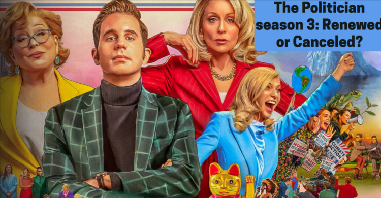 The Politician season 3: Renewed or Canceled?