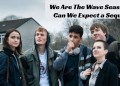 we are the wave season 2