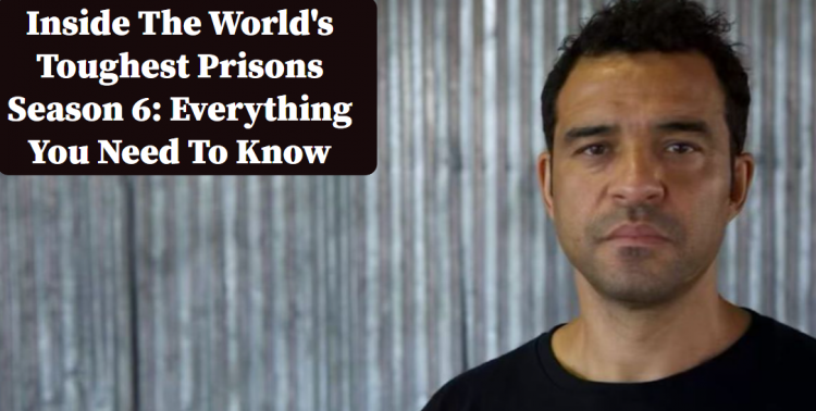 inside world s toughest prisons