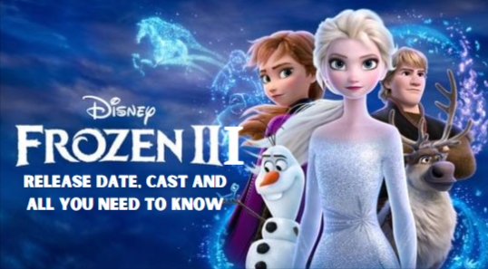 Frozen 3' Release Date Estimate & What We Know - Disney Plus Informer