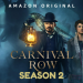 CARNIVAL ROW