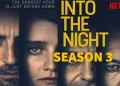 INTO THE NIGHT