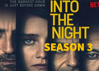 INTO THE NIGHT