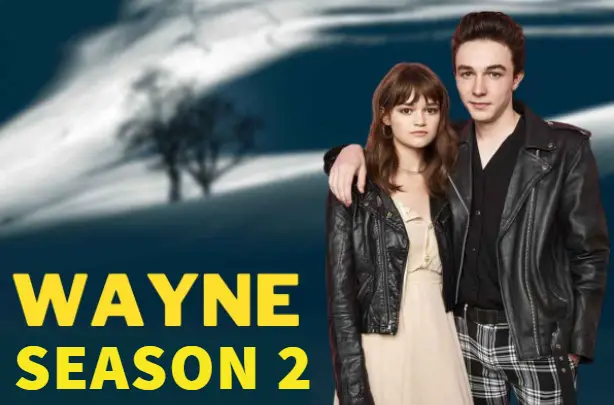 Season 2 wayne Wayne Season