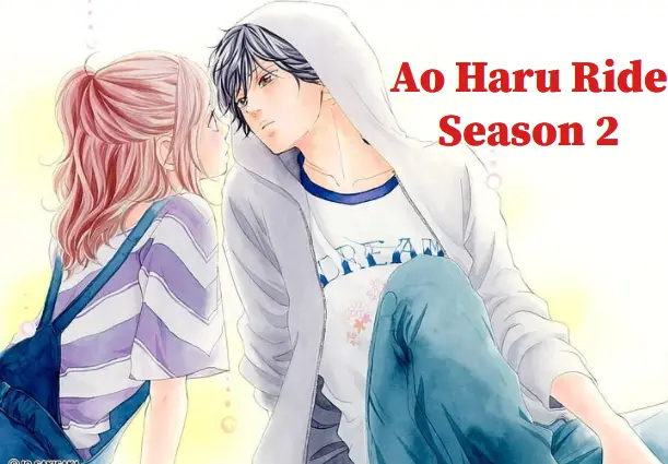 Ao Haru Ride Season 2: Release Date Announced - We 7