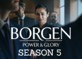 borgen season 5