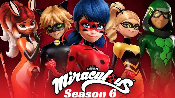 Miraculous: Tales of Ladybug & Cat Noir Season 6 Release Date Rumors: When  is it Coming Out?