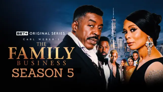 Family Business Season 5: Release date and Cast updates | Nilsen Report