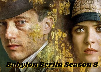 Babylon Berlin Season 5