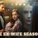The Ex-Wife Season 2