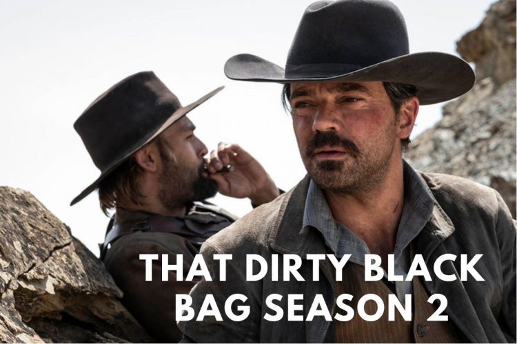 That Dirty Black Bag Season 2 Arrival Date, Cast Returns, and Dark
