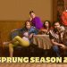 Sprung Season 2