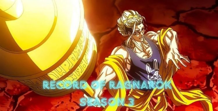 Record of Ragnarok Season 3