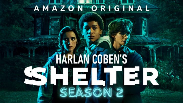 Harlan Coben’s Shelter Season 2