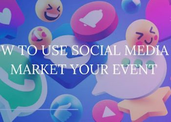 Unleashing the Power of Social Media for Event Marketing