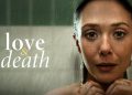 Love & Death Season 2