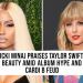 Nicki Minaj Praises Taylor Swift's Beauty Amid Album Hype and Cardi B Feud