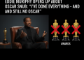 Eddie Murphy Opens Up About Oscar Snub: “I’ve Done Everything – And Still No Oscar”