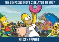 The Simpsons Movie 2 Delayed to 2027